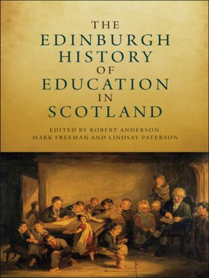 cover image of The Edinburgh History of Education in Scotland